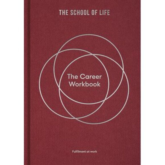 The Career Workbook: Fulfilment at Work -- The School of Life - Picture 1 of 1